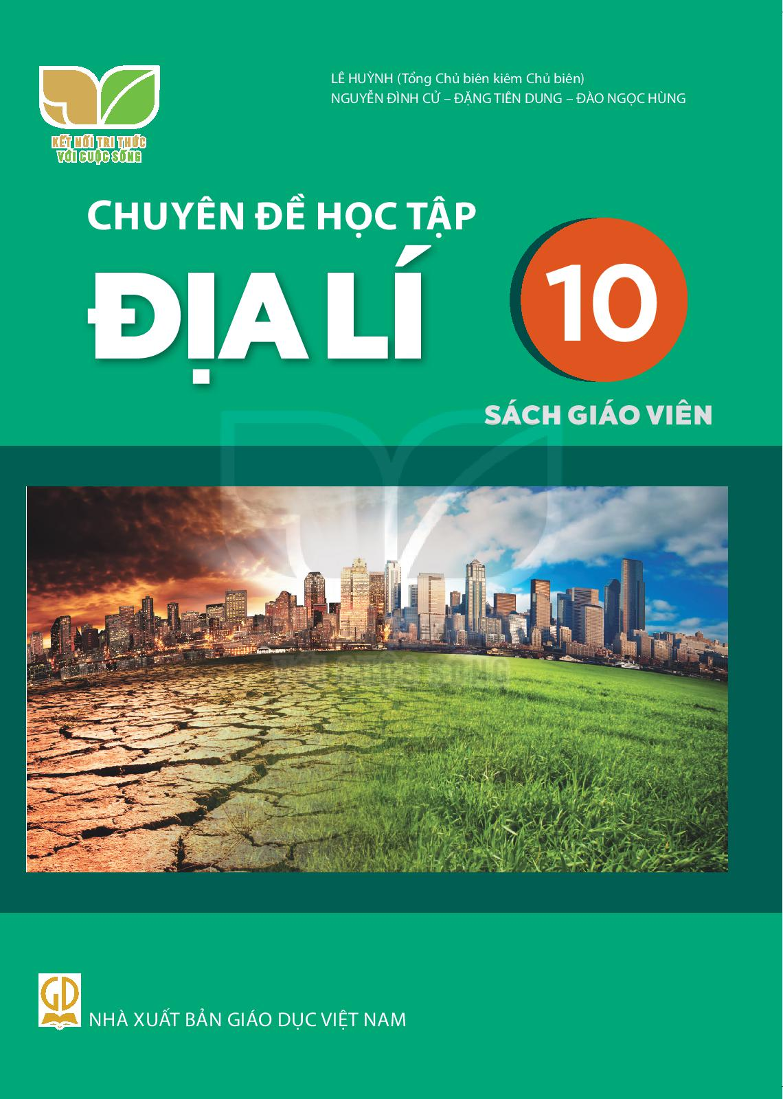 Download SGV Chuyên đề Địa lí 10 - Kết Nối Tri Thức