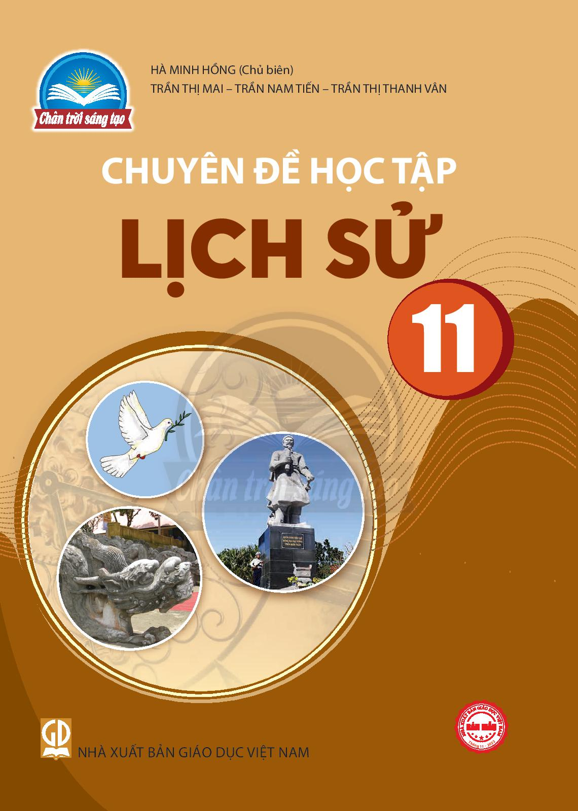 Chuyên đề Lịch sử 11 - Trân trời sáng tạo